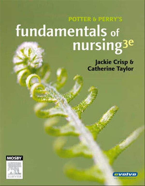 Cover Art for 9780729538626, Potter and Perry's Fundamentals of Nursing by Jackie Crisp, Catherine Taylor