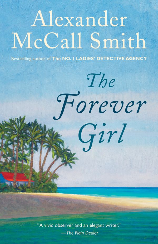 Cover Art for 9780345804426, The Forever Girl by McCall Smith, Alexander