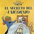 Cover Art for 9788426114204, Las Aventuras De Tintin: El Secreto Del Unicornio by Herge