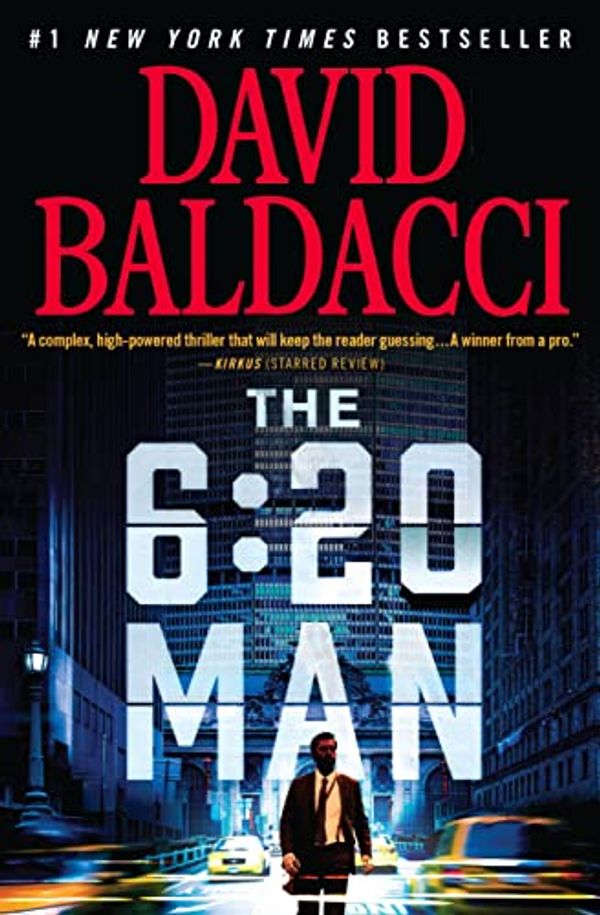 Cover Art for B09L828N58, The 6:20 Man: A Thriller by David Baldacci