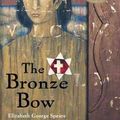 Cover Art for 9780812428582, Bronze Bow by Elizabeth George Speare