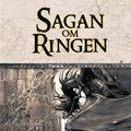 Cover Art for 9789172632196, Sagan Om Ringen: Sagan Om De TVA Tornen by John Ronald Reuel Tolkien