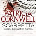 Cover Art for 9783442471669, Scarpetta by Patricia Cornwell, Karin Dufner