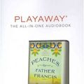 Cover Art for 9781470815905, Peaches for Father Francis by Joanne Harris