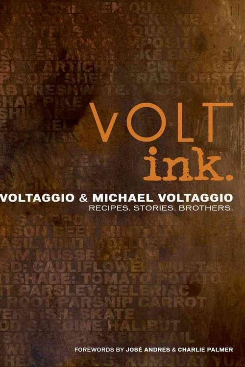Cover Art for 9781616281618, Volt Ink. by Bryan Voltaggio, Michael Voltaggio