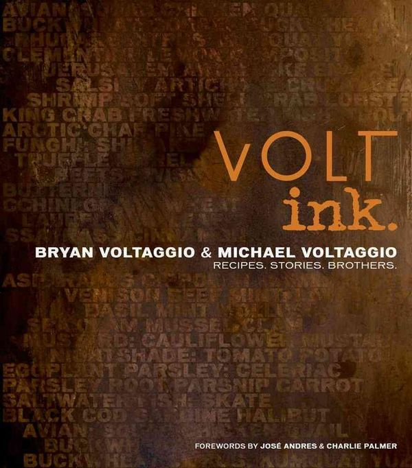 Cover Art for 9781616281618, Volt Ink. by Bryan Voltaggio, Michael Voltaggio