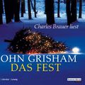 Cover Art for 9783898308236, Das Fest. 4 CDs by John Grisham