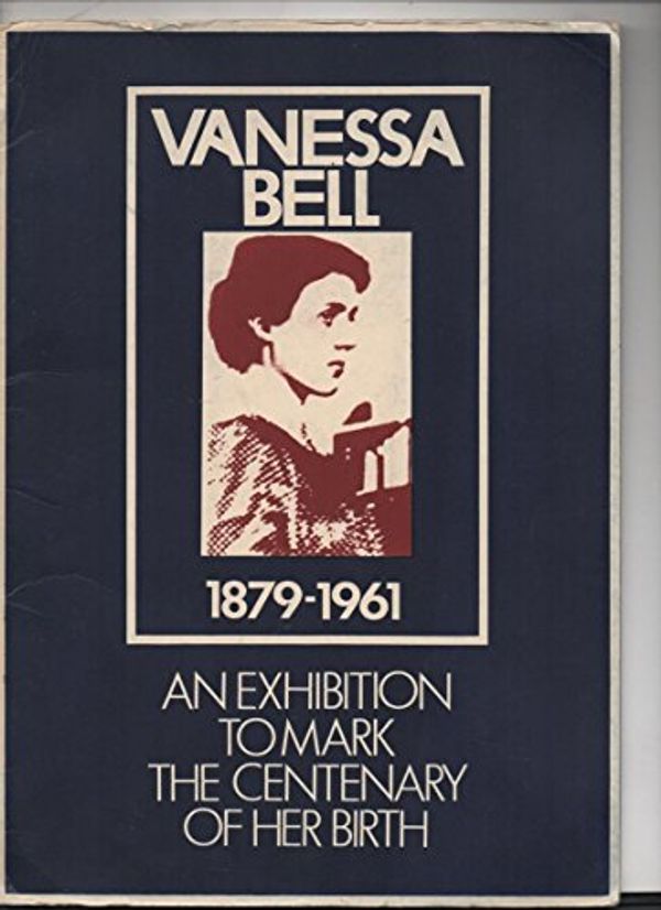 Cover Art for 9780900660481, Vanessa Bell, 1879-1961 by Frances Spalding