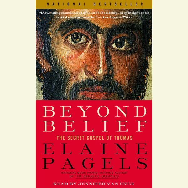 Cover Art for 9780739310694, Beyond Belief by Elaine Pagels