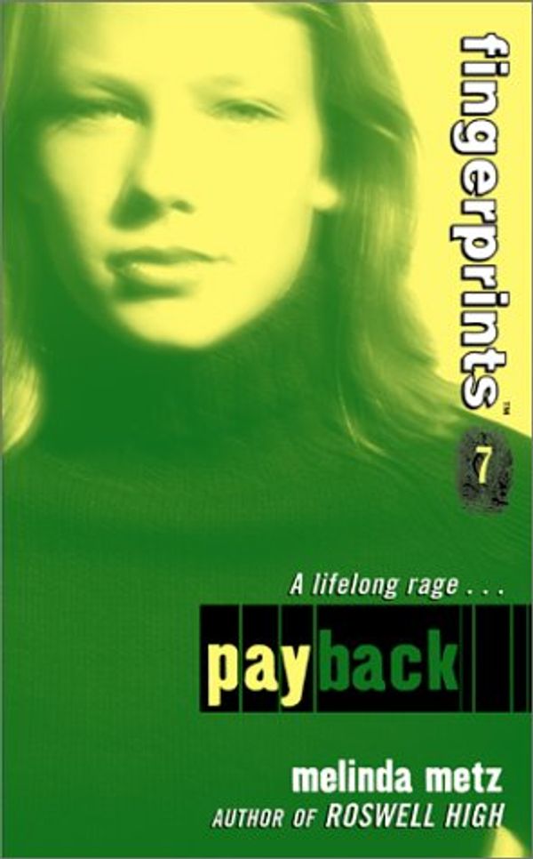 Cover Art for 9780060006204, Payback by Melinda Metz