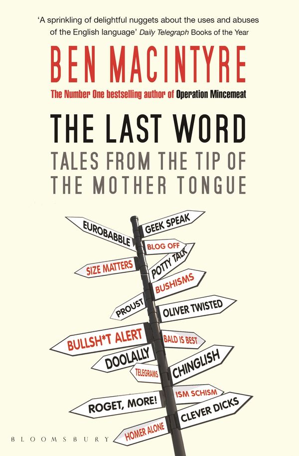 Cover Art for 9781408816844, The Last Word by Ben Macintyre