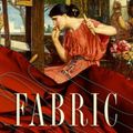 Cover Art for 9781639363902, Fabric: The Hidden History of the Material World by Finlay, Victoria
