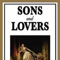 Cover Art for 9781604596410, Sons and Lovers by D H Lawrence