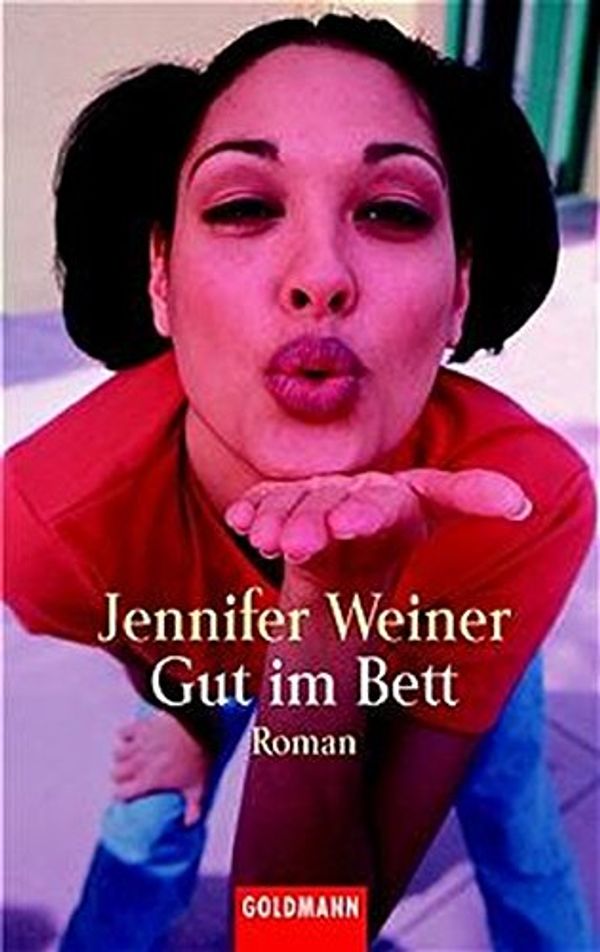 Cover Art for 9783442450473, Gut im Bett by Jennifer Weiner