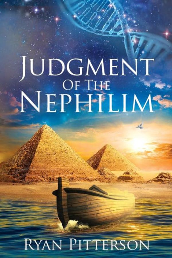 Cover Art for 9780999208304, Judgment Of The Nephilim by Ryan Pitterson