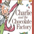 Cover Art for 9780141301150, Charlie and the Chocolate Factory by Roald Dahl