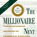 Cover Art for 9781630762506, The Millionaire Next Door by Stanley Ph.D., Thomas J., Danko Ph.D, William D.