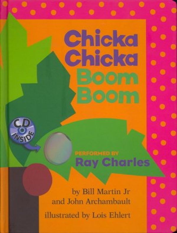 Cover Art for 9781481420358, Chicka Chicka Boom Boom by Bill Martin Jr, John Archambault