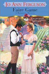 Cover Art for 9780821775219, Faire Game (Zebra Regency Romance) by Jo Ann Ferguson
