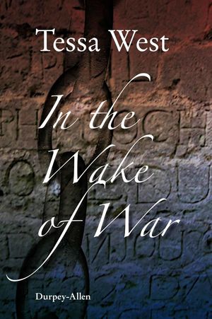Cover Art for 9781910317037, In the Wake of War: The imprisonment of soldiers and seamen taken in the Napoleonic and American wars by Tessa West