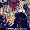 Cover Art for 1230000011927, Deathworld by Harry Harrison