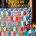 Cover Art for 9781907544880, Kaffe Fassett’s Quilts in Morocco by Kaffe Fassett