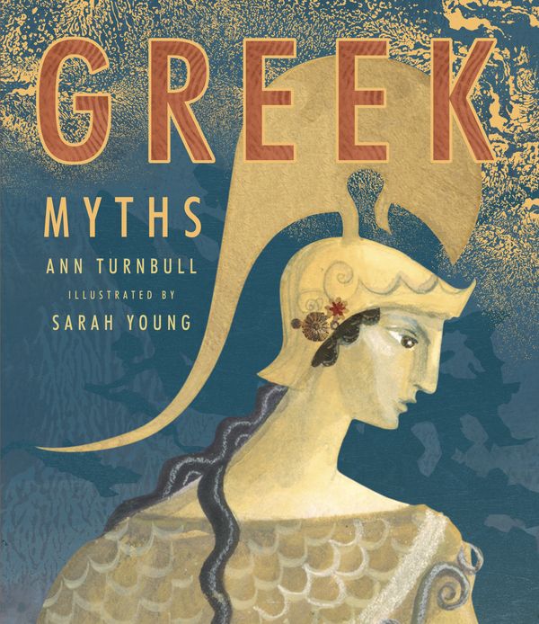 Cover Art for 9780763651114, Greek Myths by Ann Turnbull