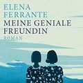 Cover Art for 9783518425534, Meine geniale Freundin: Band 1 der Neapolitanischen Saga (Kindheit und Jugend) Roman by Elena Ferrante