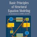 Cover Art for 9781461284550, Basic Principles of Structural Equation Modeling by Ralph O. Mueller