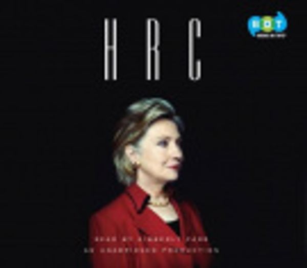 Cover Art for 9780804149273, Hrc by Jonathan Allen, Amie Parnes, Kimberly Farr