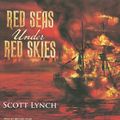 Cover Art for 9781400140527, Red Seas Under Red Skies by Scott Lynch
