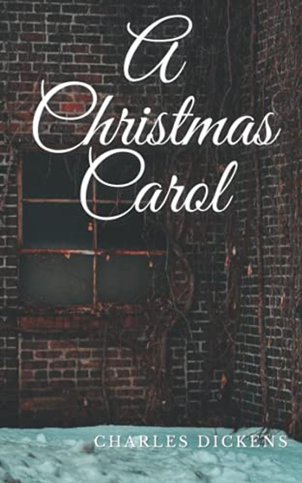 Cover Art for 9798481187426, A Christmas Carol by Charles Dickens