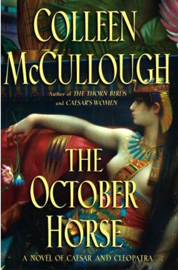 Cover Art for 9785551231684, The October Horse by McCullough, Colleen