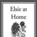 Cover Art for 9781627939201, Elsie at Home by Martha Finley