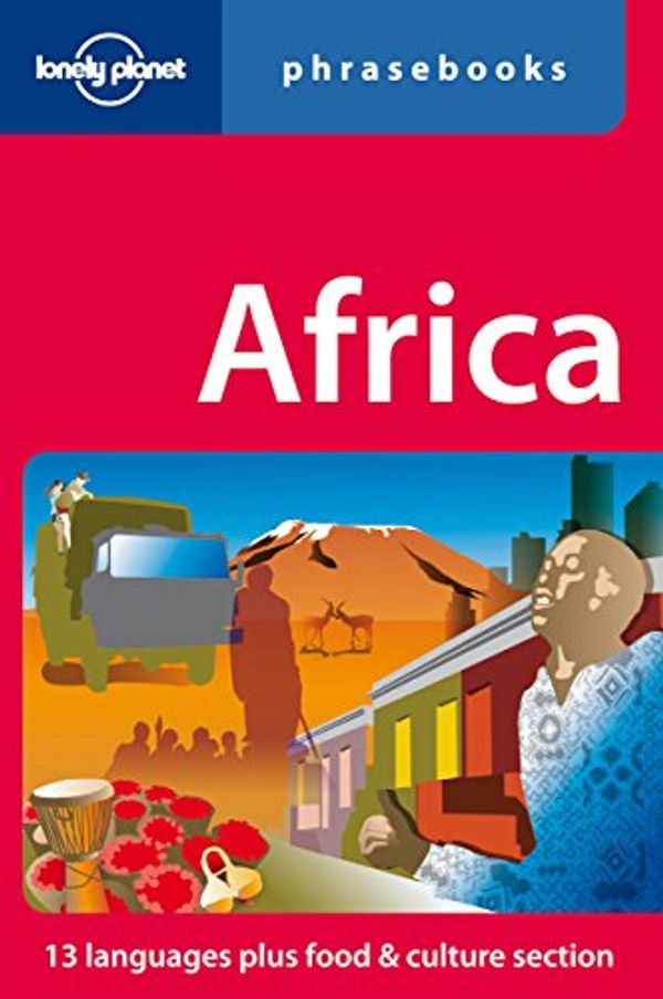 Cover Art for 9781740596923, Lonely Planet Africa Phrasebook by Lonely Planet