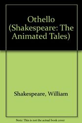 Cover Art for 9780563397403, Othello (Shakespeare: The Animated Tales) by William Shakespeare