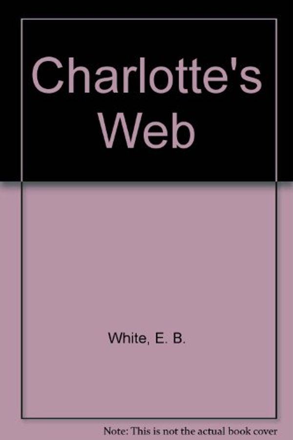 Cover Art for 9781581180503, Charlotte's Web by E. B. White