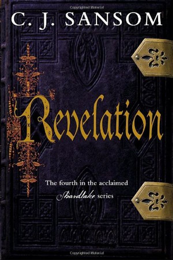 Cover Art for 9780307356161, Revelation by C. J. Sansom