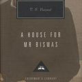 Cover Art for 9780679444589, A House for Mr. Biswas by V. S. Naipaul