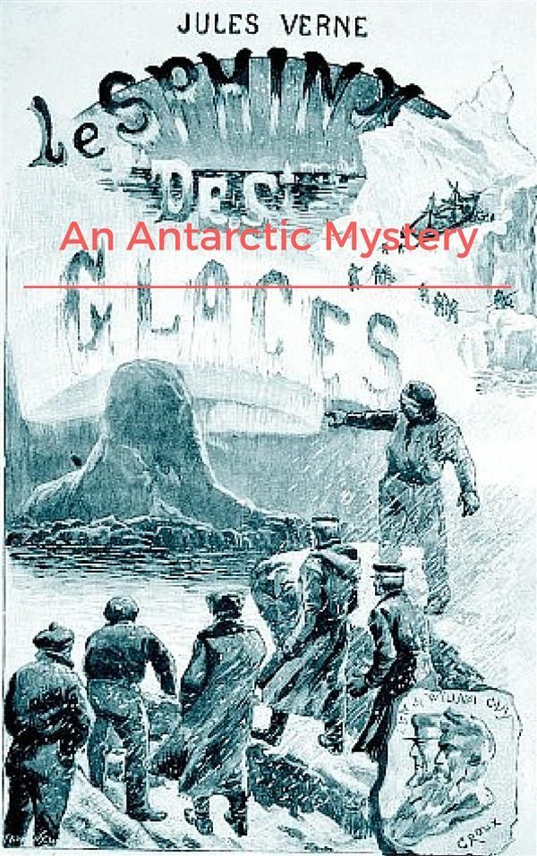 Cover Art for 9786050475951, An Antarctic Mystery by Verne Jules