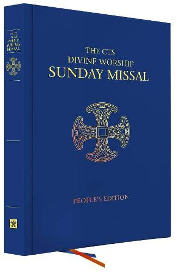 Cover Art for 9781784696023, The CTS Divine Worship Sunday Missal: People's Edition by Ordinariates Established by Anglicanorum Coetibus