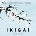 Cover Art for B073D36KNM, Ikigai: The Japanese secret to a long and happy life by García, Héctor, Francesc Miralles