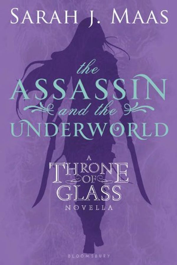 Cover Art for B007N6JEQ0, The Assassin and the Underworld by Sarah J. Maas