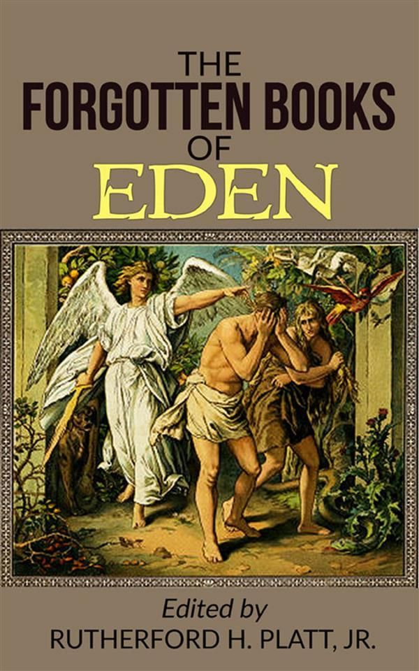 Cover Art for 9788892658790, The Forgotten Books Of Eden by Jr., Rutherford H. Platt