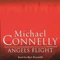 Cover Art for 9780752818092, Angel's Flight by Michael Connelly