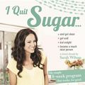 Cover Art for 2370004261317, I Quit Sugar by Sarah Wilson