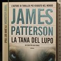 Cover Art for 9788850217465, La tana del lupo by James Patterson