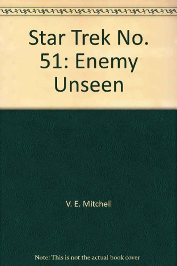 Cover Art for 9780671684037, Enemy Unseen by Victoria Mitchell