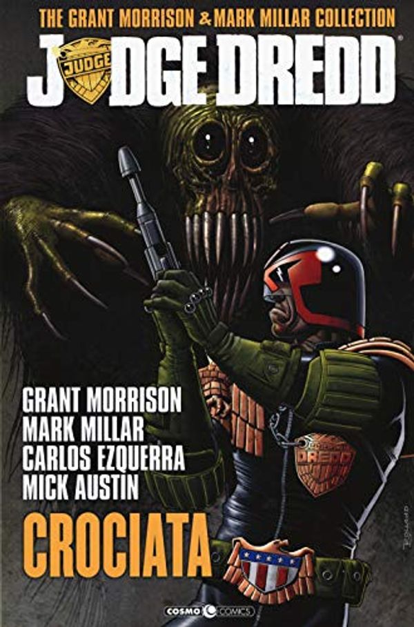 Cover Art for 9788869117671, Judge Dredd. The Grant Morrison & Mark Millar collection: 2 by Grant Morrison, Mark Millar