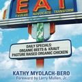 Cover Art for 9781945949159, E.A.T.: An unconventional decade in the life of a cancer patient. by Mydlach-Bero, Kathy